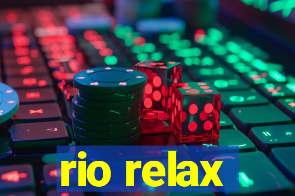 rio relax